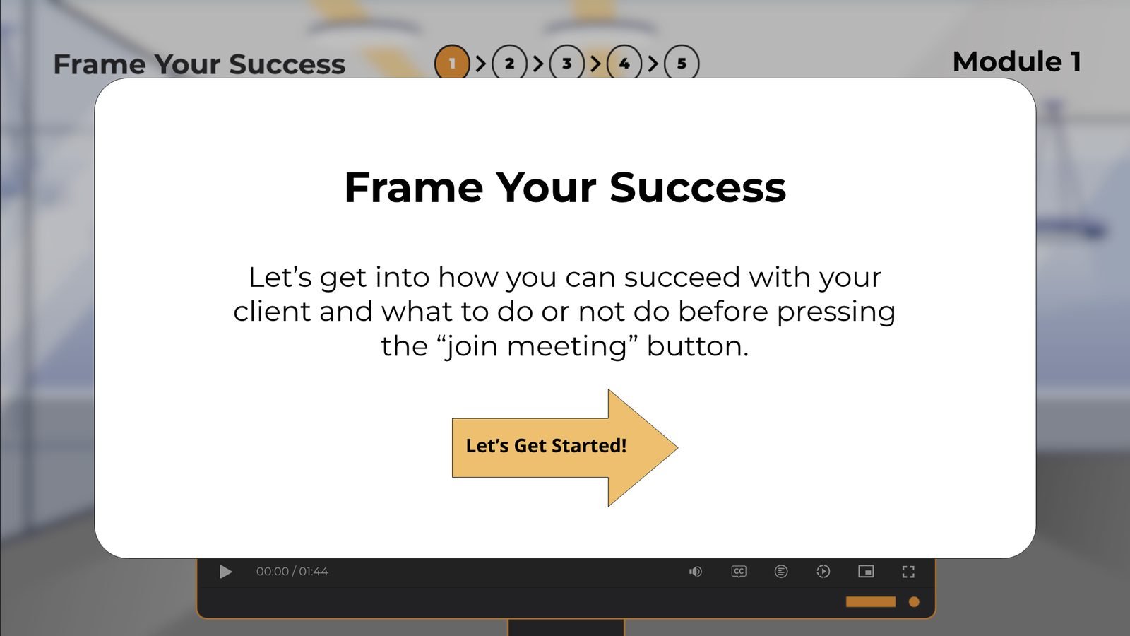 Module 1 opening screen inside the branded Frame Your Success course frame